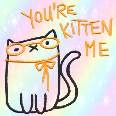 You're Kitten Me